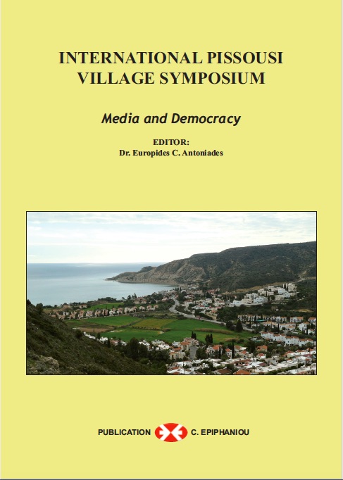 "The transformation of media democracy" (2020). In Europides Antoniades (ed.). Media and Democracy, Nicosia: Epihaniou Publications